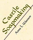 Castile Soapmaking book cover