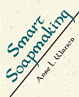 Smart Soapmaking book cover